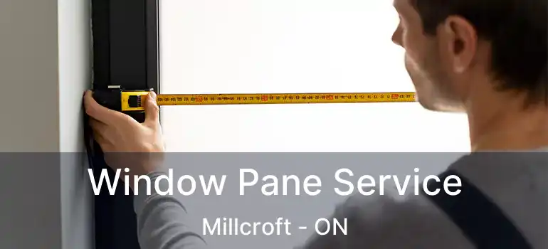  Window Pane Service Millcroft - ON