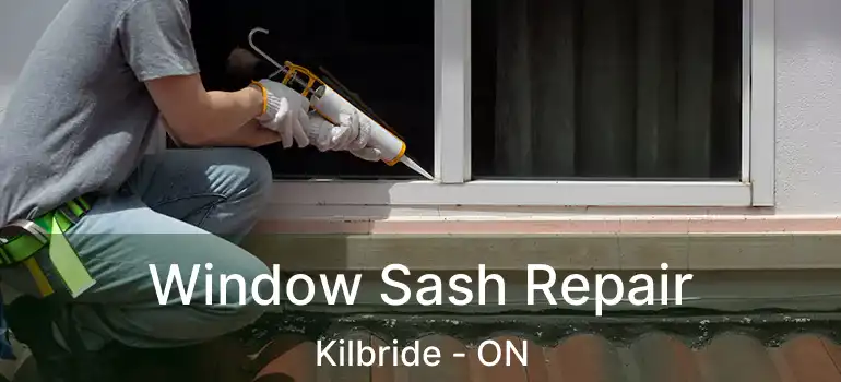  Window Sash Repair Kilbride - ON