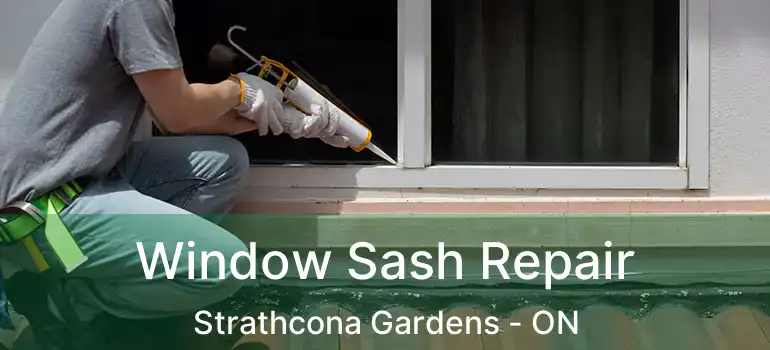  Window Sash Repair Strathcona Gardens - ON