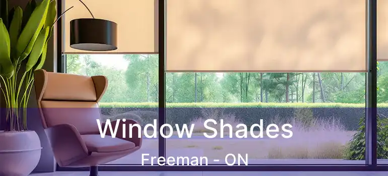  Window Shades Freeman - ON