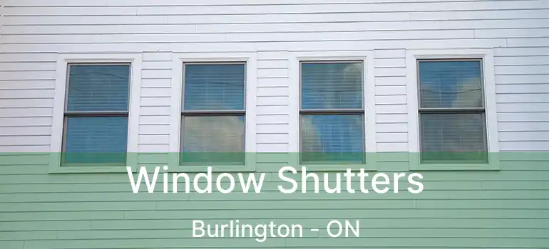  Window Shutters Burlington - ON