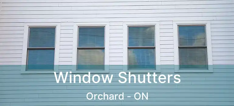  Window Shutters Orchard - ON