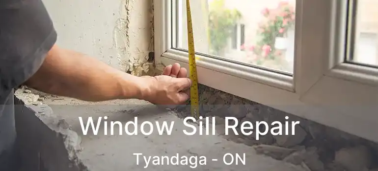 Window Sill Repair Tyandaga - ON