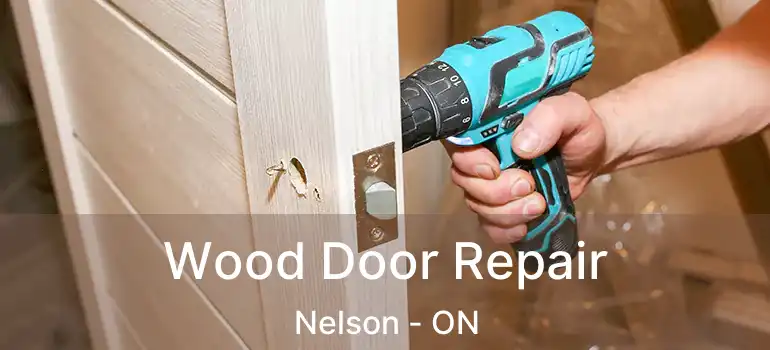  Wood Door Repair Nelson - ON
